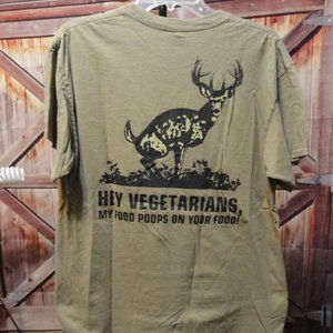 Buck Wear Funny Hey Vegetarians.........Deer in the woods T~Gently worn~